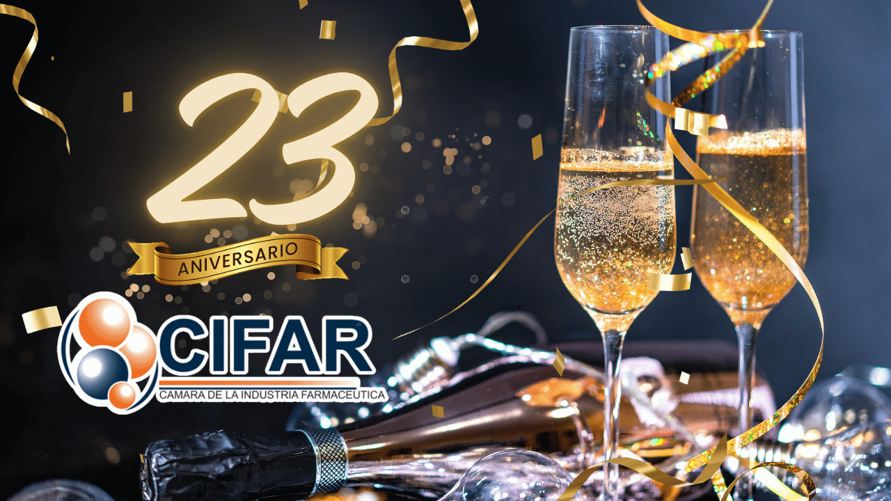 23 aniversario y celebración institucional porque la Cámara de la Industria Farmacéutica cumple un año mas - CIFAR